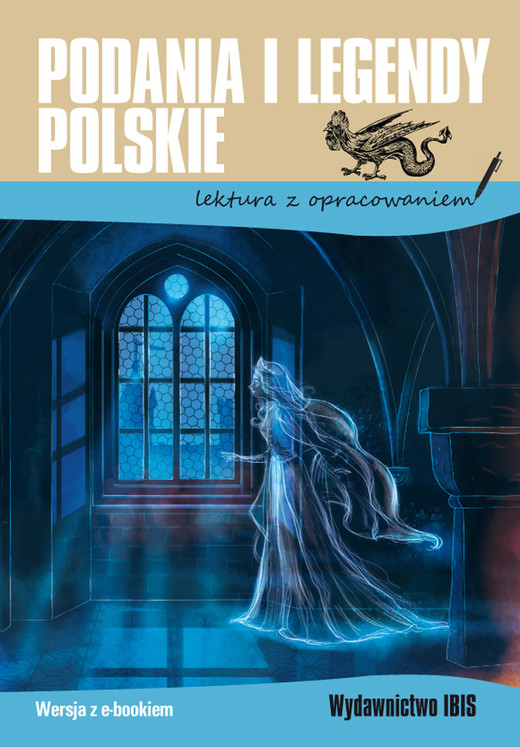okładka Podania i legendy polskie. Lektura z opracowaniem książka | Opracowanie zbiorowe
