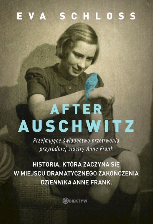 okładka After Auschwitz Przejmujące świadectwo przetrwania przyrodniej siostry Anne Frank książka