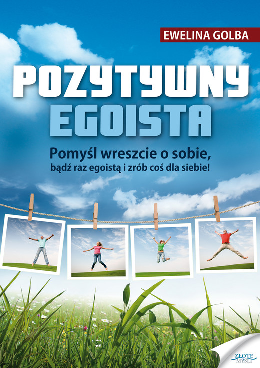 okładka Pozytywny egoista ebook | epub, mobi, pdf | Ewelina Golba
