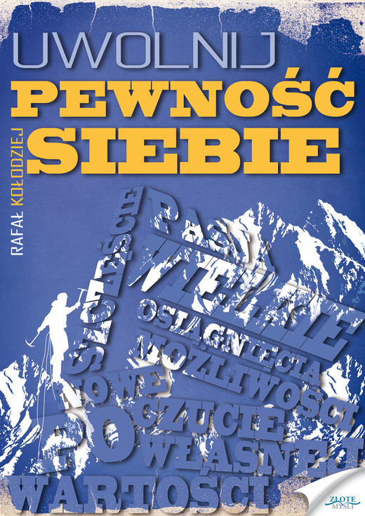 okładka Uwolnij pewność siebie ebook | epub, mobi, pdf | Rafał Kołodziej