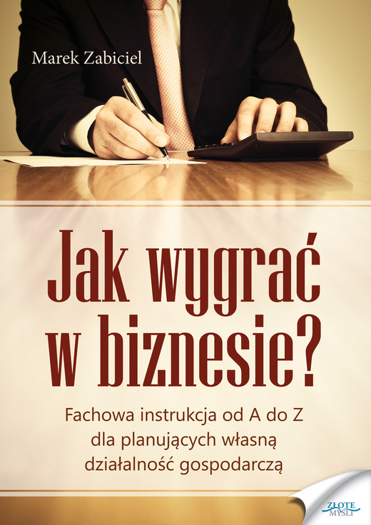 okładka Jak wygrać w biznesie? ebook | pdf | Marek Zabiciel