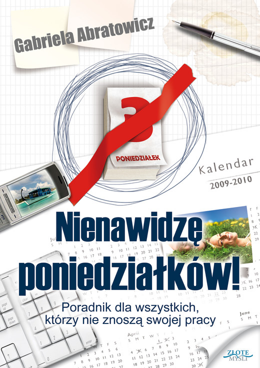 okładka Nienawidzę poniedziałków! ebook | pdf | Gabriela Abratowicz