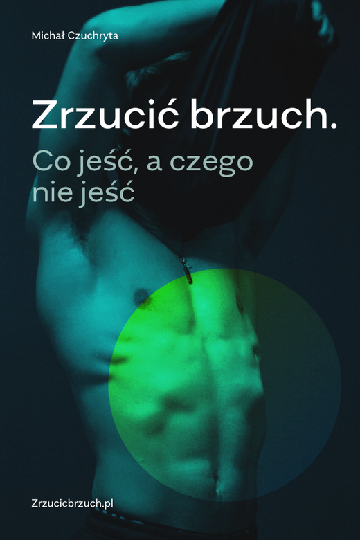 okładka Zrzucić brzuch ebook | epub, mobi, pdf | Michał Czuchryta