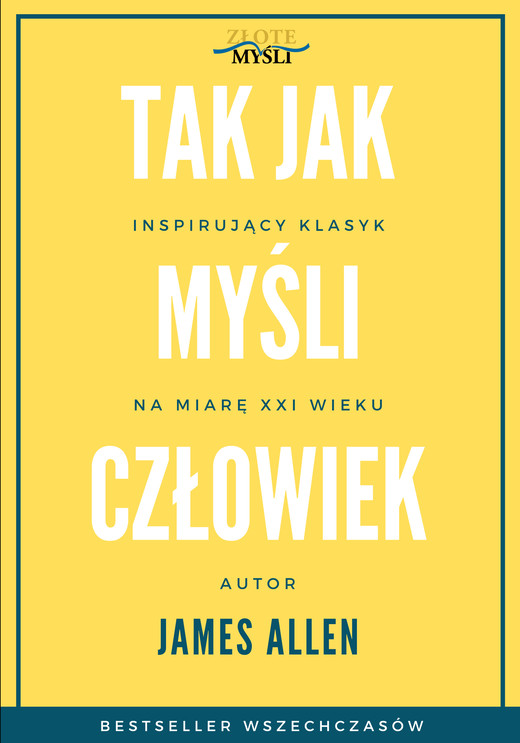 okładka Tak jak myśli człowiek ebook | epub, mobi, pdf | James Allen