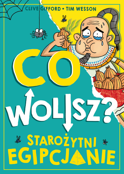 okładka Co wolisz? Starożytni Egipcjanie ebook | pdf | Clive Gifford