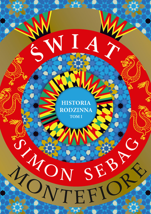 okładka Świat. Historia rodzinna ebook | epub, mobi | Simon Sebag Montefiore