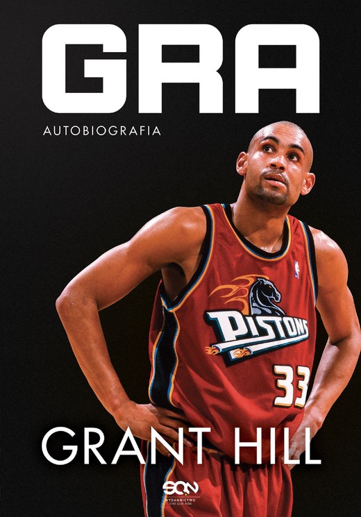 okładka Grant Hill. Gra. Autobiografia ebook | epub, mobi | Grant Hill