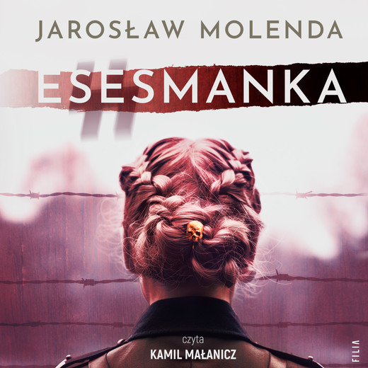 okładka Esesmanka audiobook | MP3 | Jarosław Molenda