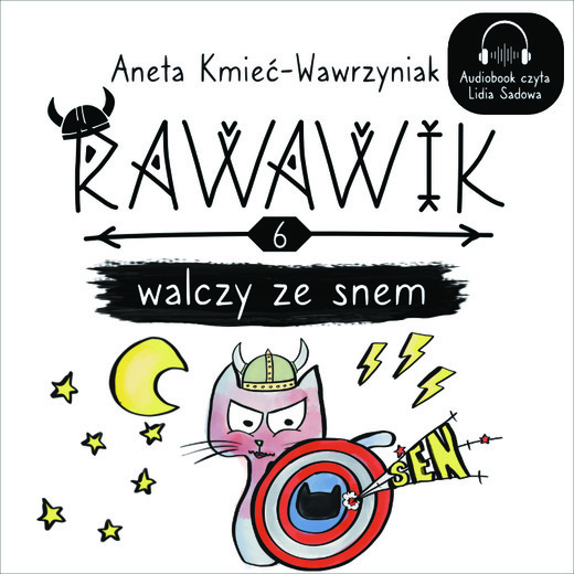 okładka Rawawik walczy ze snem audiobook | MP3 | Aneta Kmieć-Wawrzyniak