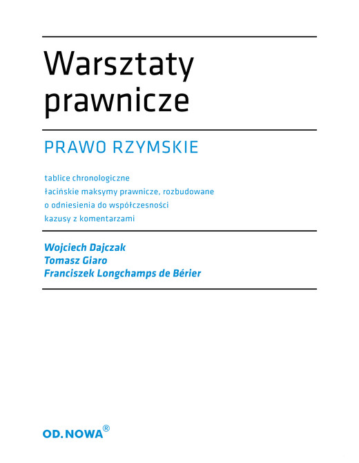 okładka Warsztaty prawnicze prawo rzymskie ebook | pdf | Wojciech Dajczak, Tomasz Giaro, Franciszek Longchamps De Berier