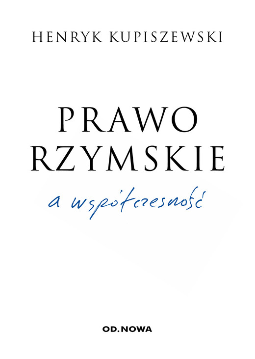 okładka Prawo rzymskie a współczesność ebook | pdf | Henryk Kupiszewski