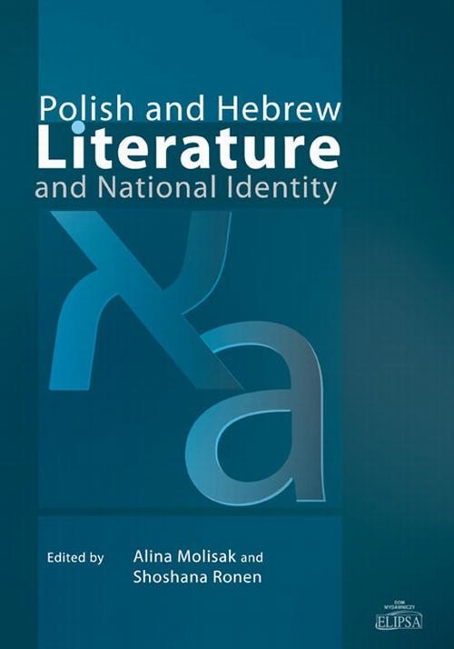 okładka Polish and Hebrew Literature and National Identity ebook | pdf | Opracowania Zbiorowe