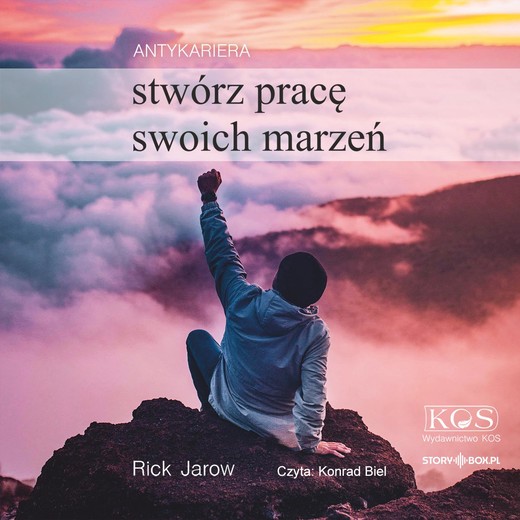 okładka Antykariera. Stwórz pracę swoich marzeń audiobook | MP3 | Rick Jarow