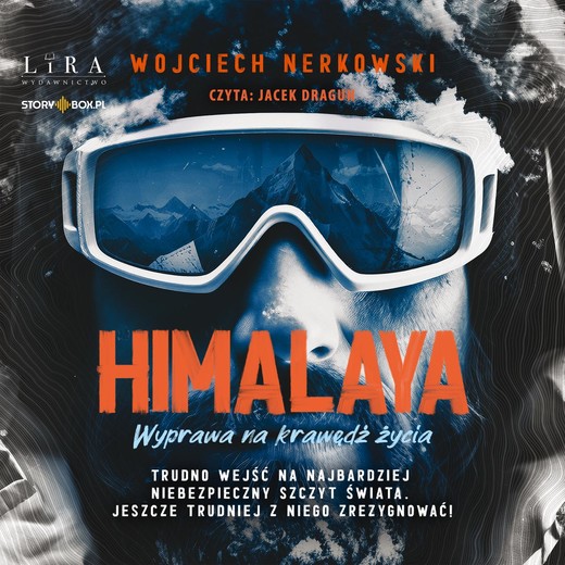 okładka Himalaya. Wyprawa na krawędź życia audiobook | MP3 | Wojciech Nerkowski