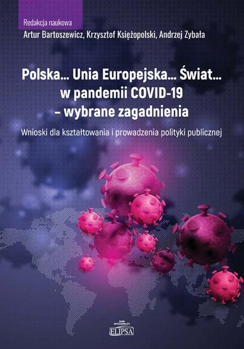 okładka Polska… Unia Europejska… Świat… w pandemii COVID-19 - wybrane zagadnienia ebook | pdf