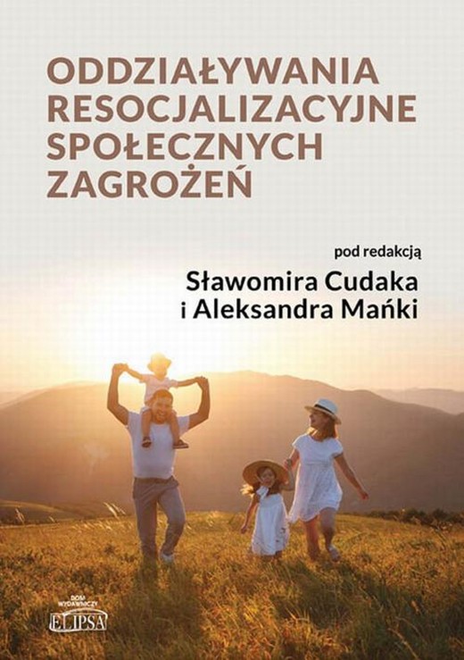 okładka Oddziaływania resocjalizacyjne społecznych zagrożeń ebook | pdf | Sławomir Cudak