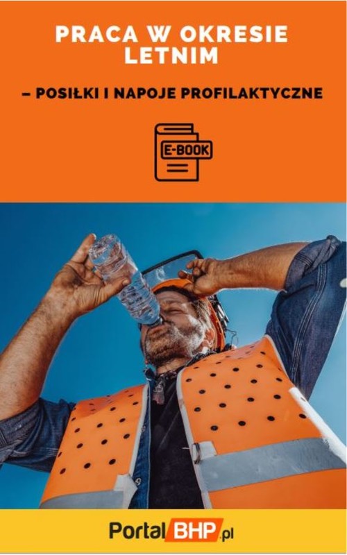 okładka PRACA W OKRESIE LETNIM – POSIŁKI I NAPOJE PROFILAKTYCZNE ebook | epub, mobi, pdf | Praca Zbiorowa