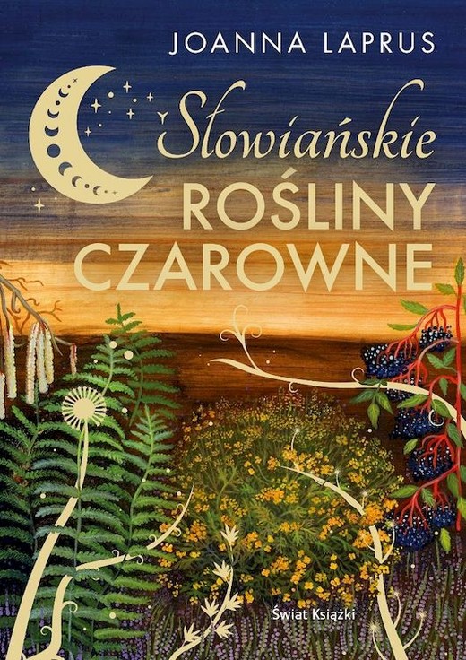 okładka Słowiańskie rośliny czarowne (edycja kolekcjonerska) książka
