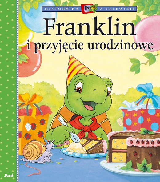 okładka Franklin i przyjęcie urodzinowe książka | Paulette Bourgeois