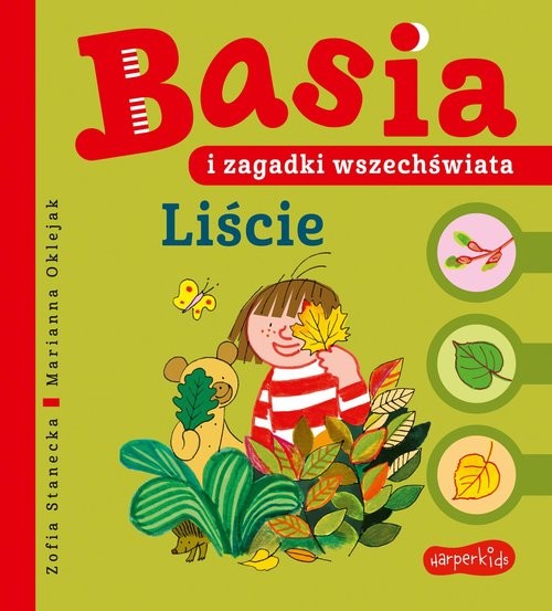 okładka Basia i zagadki wszechświata. Liście książka | Zofia Stanecka