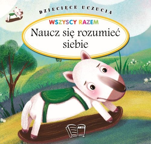 okładka Dziecięce Uczucia Wszyscy razem Naucz się rozumieć siebie książka