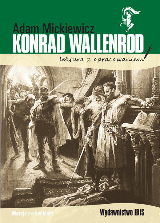 okładka Konrad Wallenrod lektura z opracowaniem książka | Adam Mickiewicz