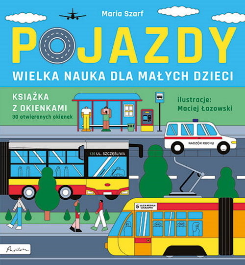 okładka Pojazdy Wielka nauka dla małych dzieci Książka z okienkami książka | Szarf Maria