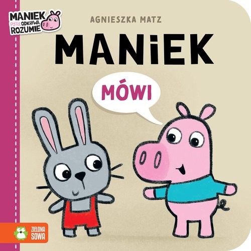okładka Maniek mówi książka | Agnieszka Matz