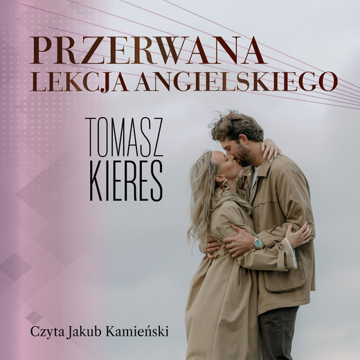 okładka Przerwana lekcja angielskiego audiobook | MP3 | Tomasz Kieres