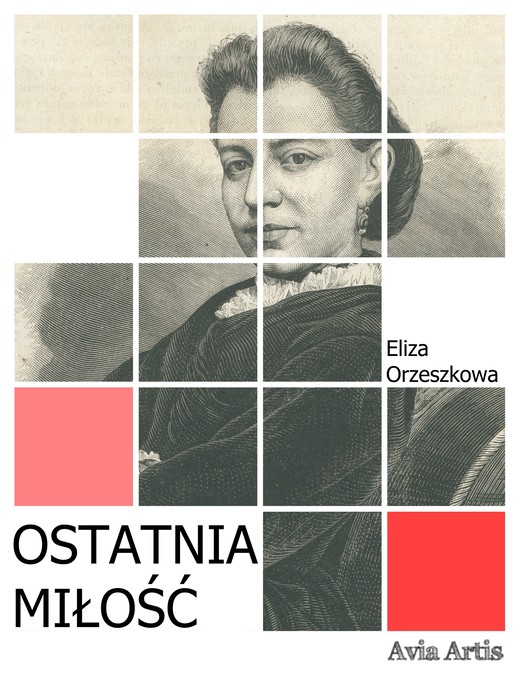 okładka Ostatnia miłość ebook | epub, mobi | Eliza Orzeszkowa
