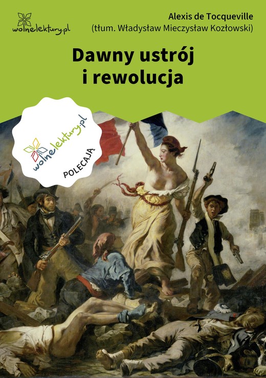 okładka Dawny ustrój i rewolucja ebook | epub, mobi | Alexis de Tocqueville