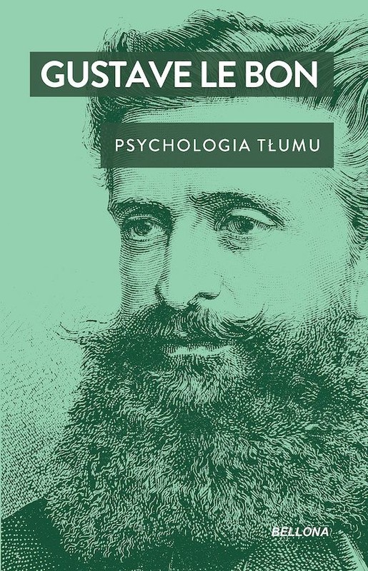okładka Psychologia tłumu książka | Gustave LeBon
