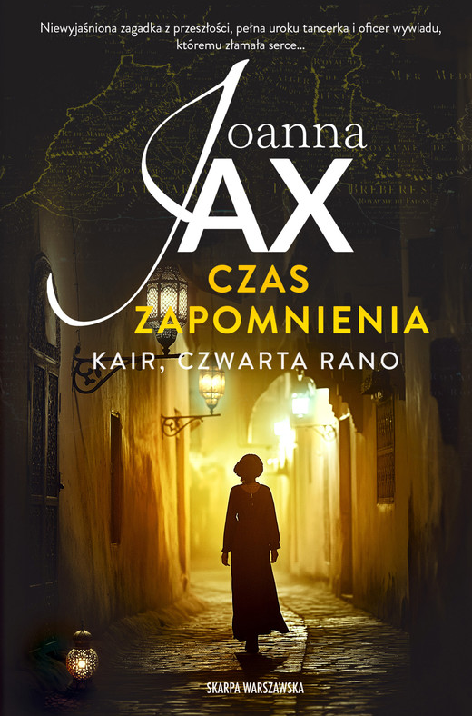 okładka Czas zapomnienia. Kair, czwarta rano książka | Joanna Jax