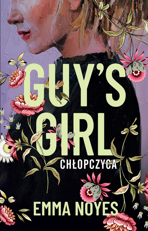 okładka Guy's Girl Chłopczyca książka