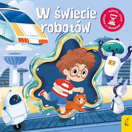 okładka Wehikuł czasu W świecie robotów książka | Anna Paszkiewicz