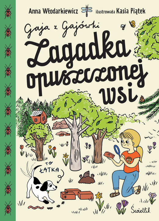 okładka Zagadka opuszczonej wsi. Gaja z Gajówki. Tom 2 książka | Anna Włodarkiewicz