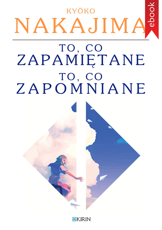 okładka To, co zapamiętane / to, co zapomniane ebook | epub, mobi | Kyoko Nakajima