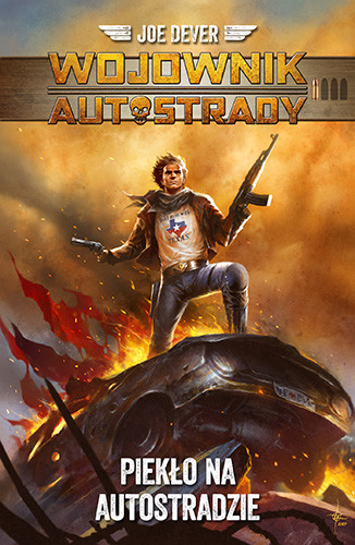 okładka Piekło na autostradzie Wojownik autostrady książka