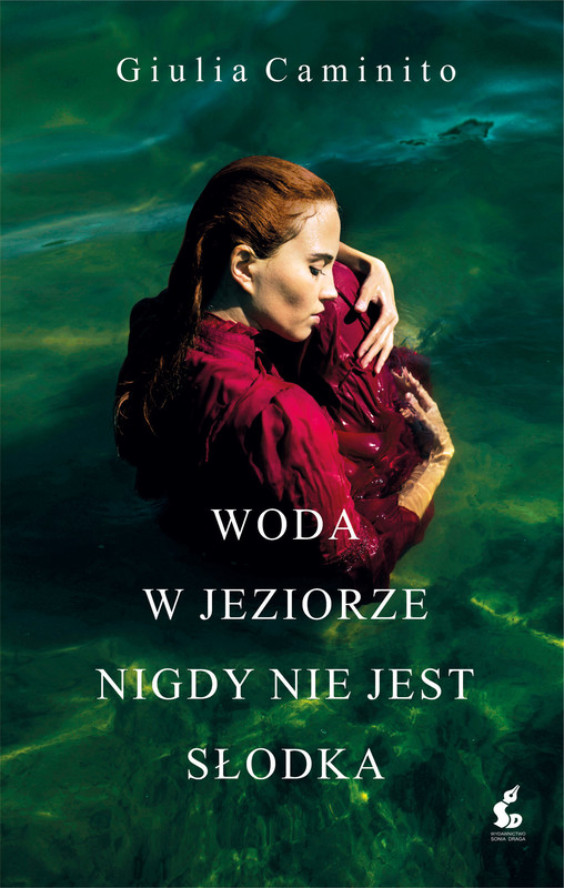 okładka Woda w jeziorze nigdy nie jest słodka książka
