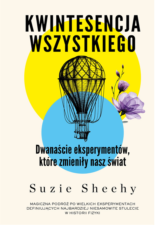 okładka Kwintesencja wszystkiego. Dwanaście eksperymentów, które zmieniły nasz świat książka