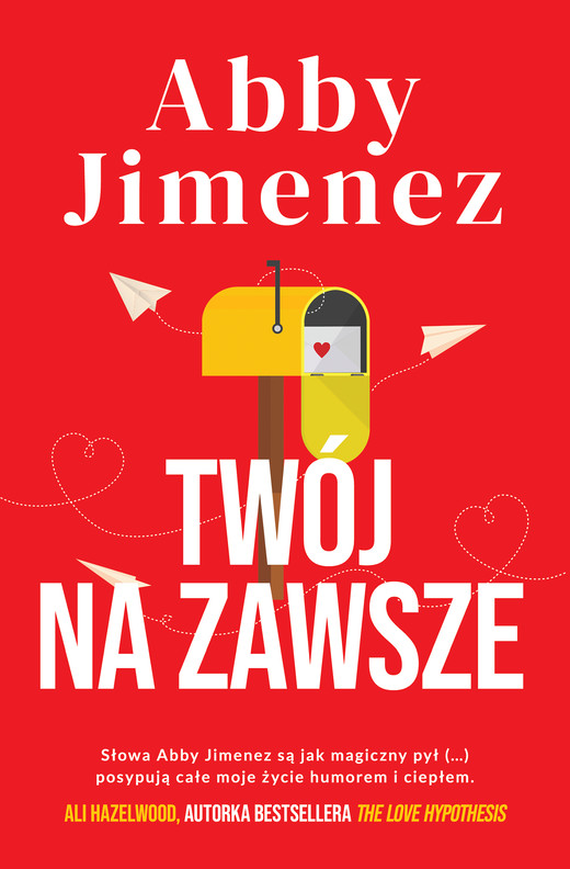 okładka Twój na zawsze książka | Abby Jimenez
