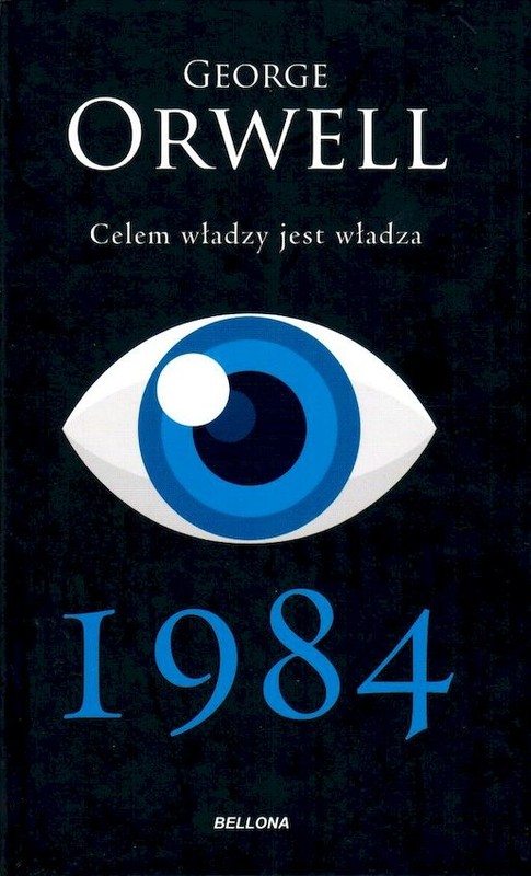 okładka 1984. Celem władzy jest władza książka