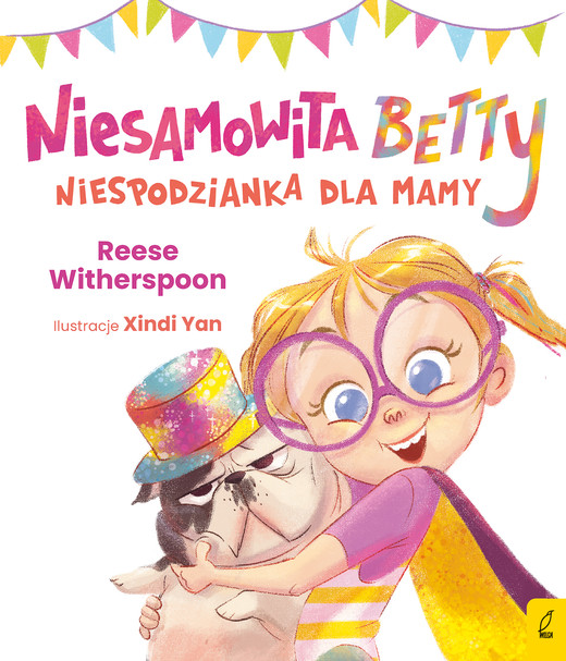 okładka Niesamowita Betty. Niespodzianka dla mamy książka