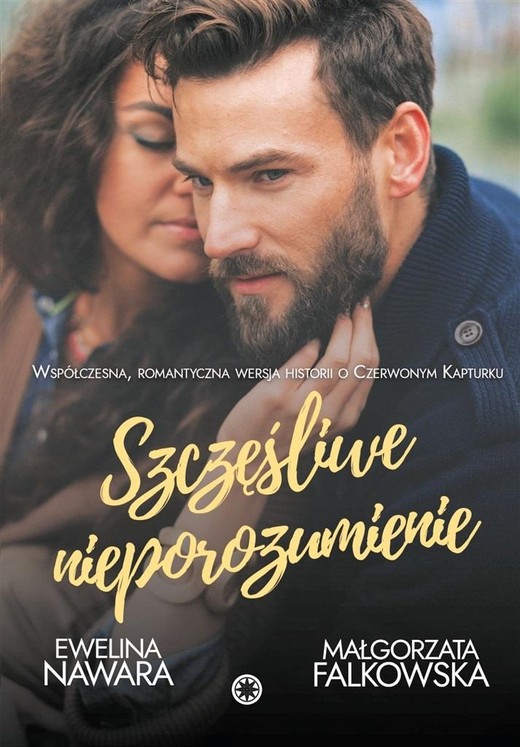 okładka Szczęśliwe nieporozumienie książka | Ewelina Nawara
