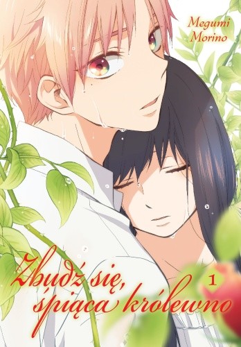 okładka Zbudź się śpiąca królewno. Tom 1 książka