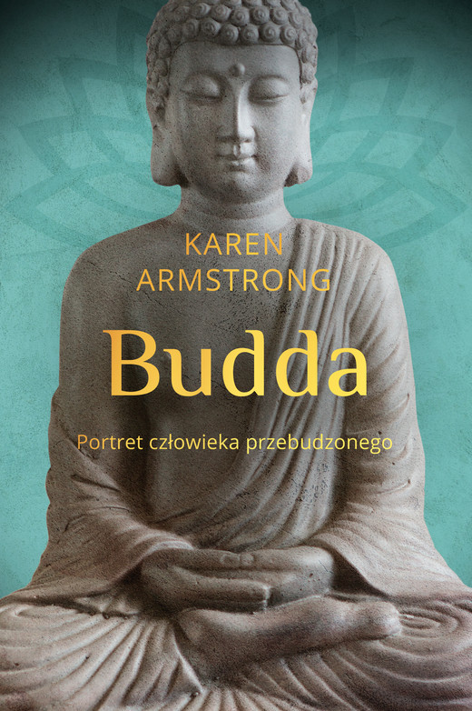 okładka Budda. Portret człowieka przebudzonego książka | Karen Armstrong