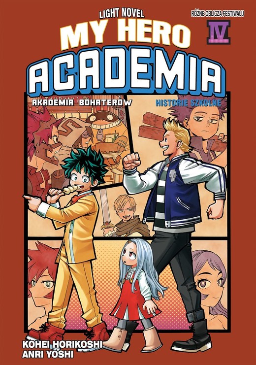okładka My Hero Academia. Light Novel historie szkolne. Tom 4 książka