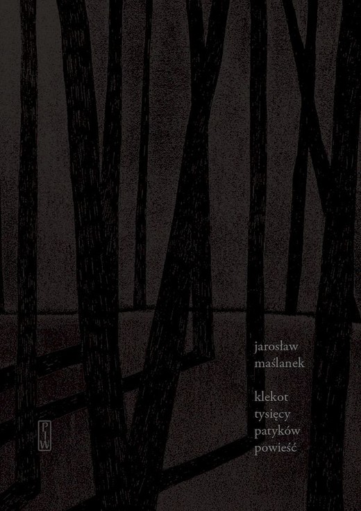 okładka Klekot tysięcy patyków książka | Jarosław Maślanek