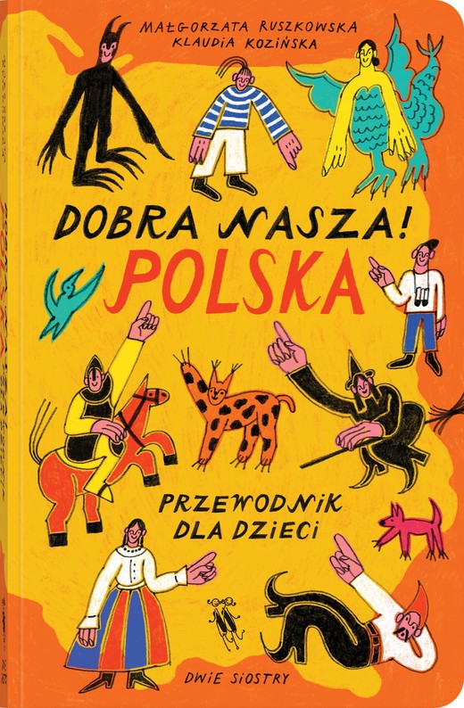 okładka Dobra nasza! Polska, przewodnik dla dzieci wyd. 2024 książka