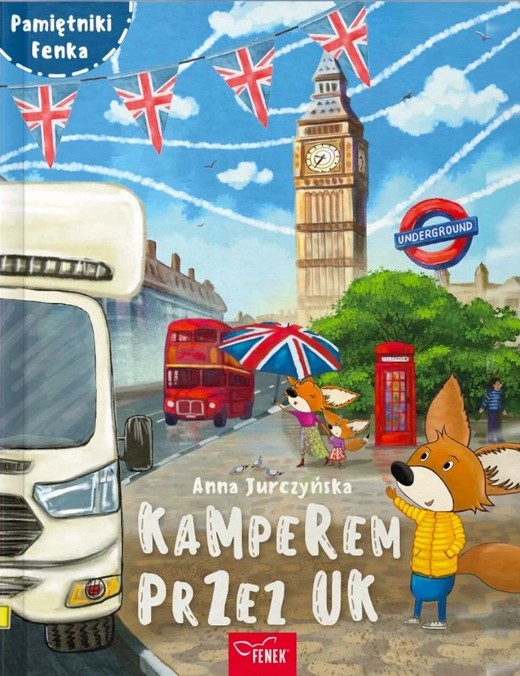 okładka Kamperem przez UK. Pamiętniki Fenka książka | Anna Jurczyńska